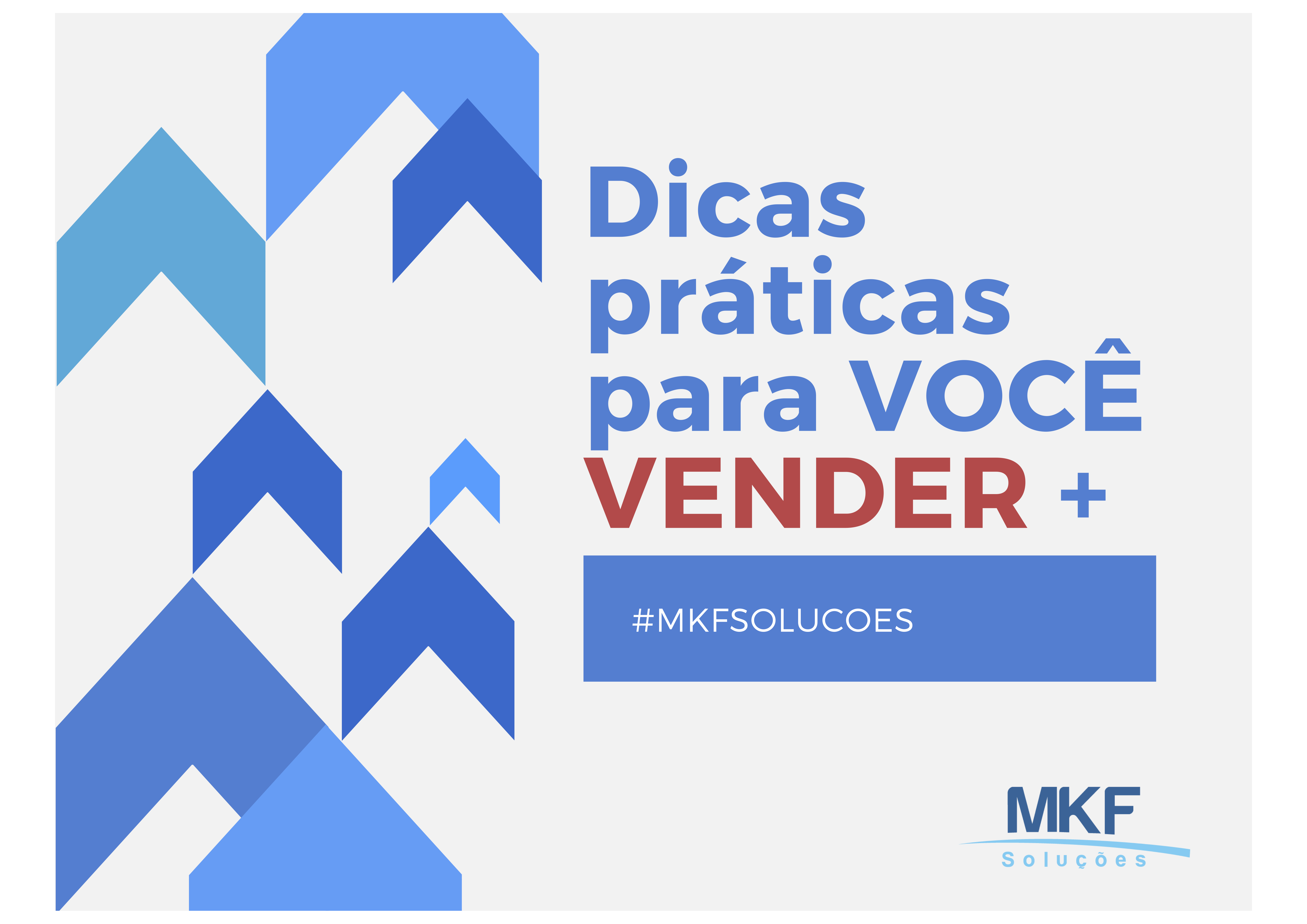 Dicas práticas para você vender mais